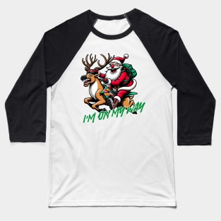 Hold on! Santa is on the way to your Christmas Baseball T-Shirt